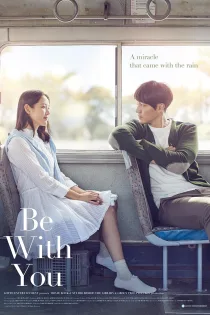 دانلود فیلم Be With You 2018