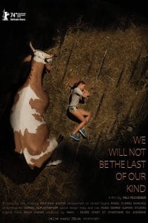 دانلود فیلم We Will Not Be the Last of Our Kind 2024