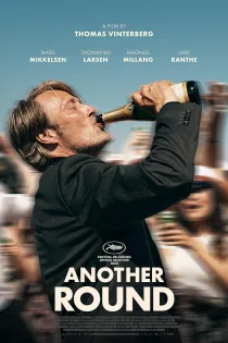 دانلود فیلم Another Round 2020 بدون سانسور
