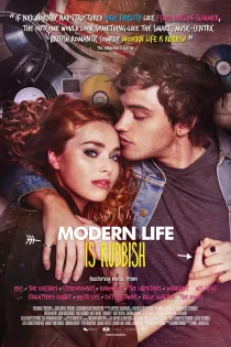 دانلود فیلم Modern Life Is Rubbish 2017 بدون سانسور