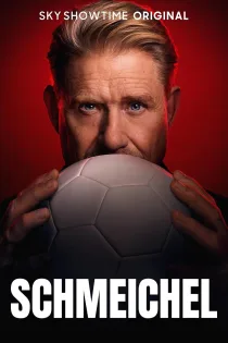 دانلود فیلم Schmeichel 2024 بدون سانسور