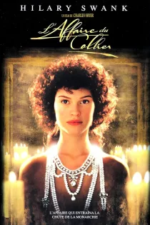 دانلود فیلم The Affair of the Necklace 2001 بدون سانسور