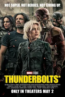 دانلود فیلم Thunderbolts* 2025 بدون سانسور