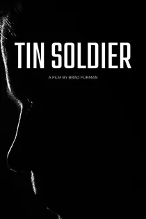 دانلود فیلم Tin Soldier 2024 بدون سانسور