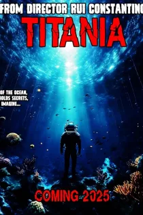 دانلود فیلم Titania 2025 بدون سانسور