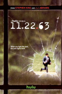 دانلود سریال 11.22.63 بدون سانسور