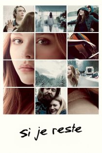 دانلود فیلم If I Stay 2014 بدون سانسور