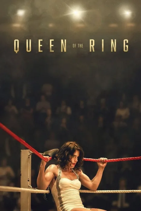 دانلود فیلم Queen of the Ring 2024 بدون سانسور