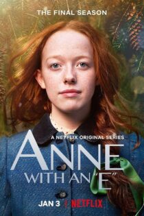 دانلود سریال Anne with an E بدون سانسور