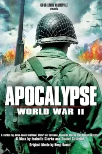 دانلود سریال Apocalypse: The Second World War بدون سانسور