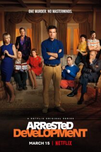 دانلود سریال Arrested Development بدون سانسور