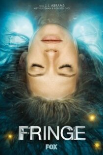 دانلود سریال Fringe بدون سانسور