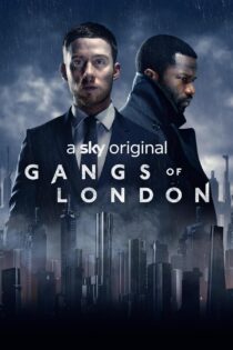 دانلود سریال Gangs of London بدون سانسور
