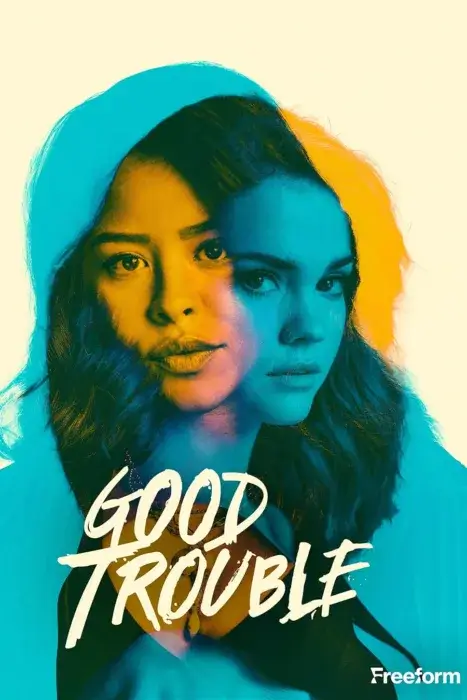 دانلود سریال Good Trouble بدون سانسور