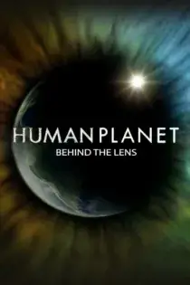 دانلود سریال Human Planet بدون سانسور