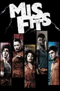 دانلود سریال Misfits بدون سانسور