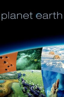 دانلود سریال Planet Earth بدون سانسور