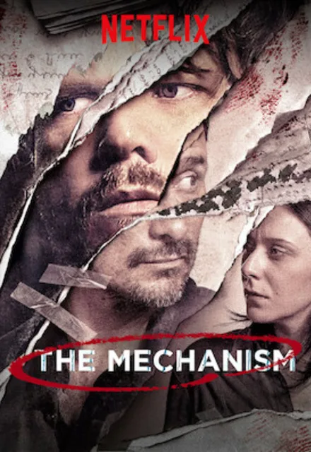 دانلود سریال The Mechanism بدون سانسور