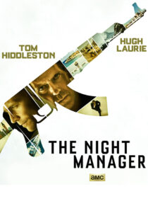 دانلود سریال The Night Manager بدون سانسور