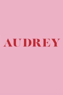 دانلود فیلم Audrey 2024 بدون سانسور